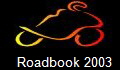 Roadbook 2003