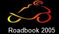 Roadbook 2005